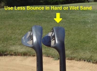 use less bounce in hard or wet sand