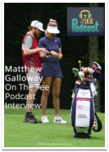 Matthew Galloway On The Tee Interview